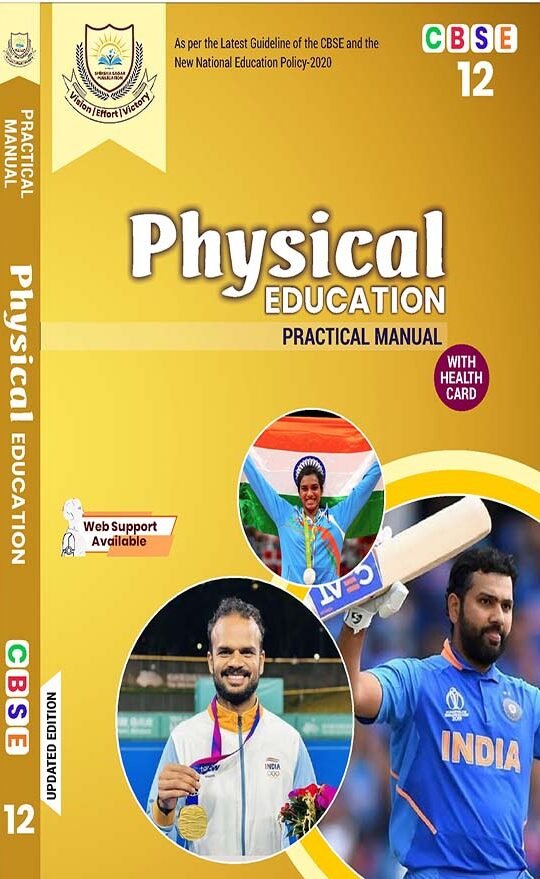 PHYSICAL EDUCATION PRATICAL MANUAL | CBSE | CLASS - 12